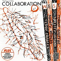 Teddy Charles Quartet, Shorty Rogers, Teddy Charles, Shelley Manne, Jimmy Giuffre – Collaboration: West