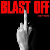 Nicky Blitz – Blast Off