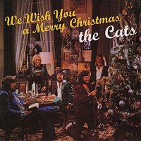 The Cats – We Wish You A Merry Christmas