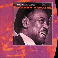 Coleman Hawkins – The Genius Of Coleman Hawkins