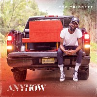 Tye Tribbett – Anyhow