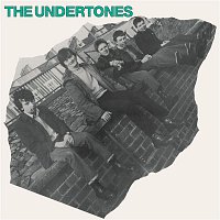 The Undertones – The Undertones (2016 Remastered)