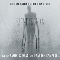 Ramin Djawadi & Brandon Campbell – Slender Man (Original Motion Picture Soundtrack)