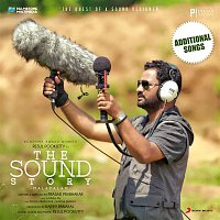 Rahul Raj, Padmasri Peruvanam Kuttan Marar & Kongaadu Madhu – The Sound Story (Original Motion Picture Soundtrack (Additional Songs))