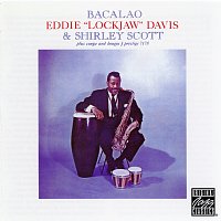 Eddie "Lockjaw" Davis, Shirley Scott – Bacalao [Remastered 2003]