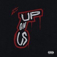 Lil Nuu – Up On Us