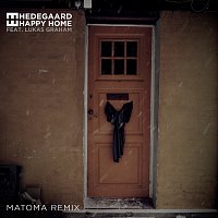 Hedegaard, Matoma, Lukas Graham – Happy Home [Matoma Remix]