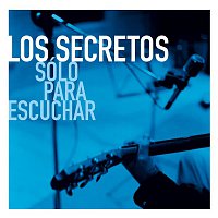 Los Secretos – Solo Para Escuhar
