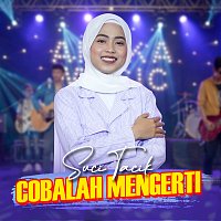 Suci Tacik – Cobalah Mengerti