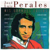 José Luis Perales – Mis grandes éxitos