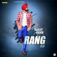 Ranjeet Bawa – Rang