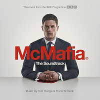 Tom Hodge, Franz Kirmann – McMafia [From The BBC TV Programme]