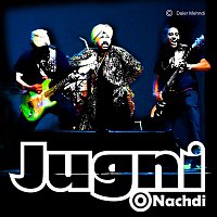 Daler Mehndi – Jugni