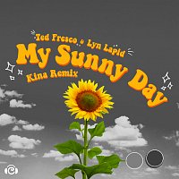 Ted Fresco, Lyn Lapid, Kina – My Sunny Day [Kina Remix]