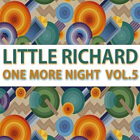 Little Richard – One More Night Vol. 5