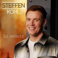 Steffen Kohl – So verliebt