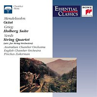 Australian Chamber Orchestra, Richard Tognetti, English Chamber Orchestra, Pinchas Zukerman – Mendelssohn: Octet; Grieg: Holberg Suite; Verdi: String Quartet