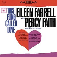 Eileen Farrell - This Fling Called Love (Remastered)