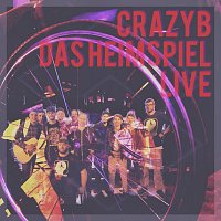 CrazyB – Das Heimspiel Live (Live)