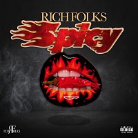 Rich Folks – Spicy