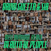 David Guetta & Sia – Beautiful People (Miss Monique Remix)