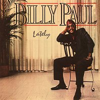 Billy Paul – Lately