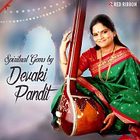 Devaki Pandit – Spiritual Gems by Devaki Pandit