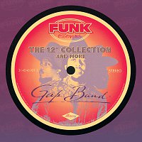 The Gap Band – The 12" Collection And More (Funk Essentials)