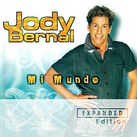 Jody Bernal – Mi Mundo [Expanded Edition]