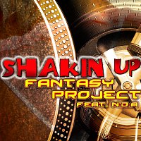 Fantasy Project feat. NDA – Shakin Up