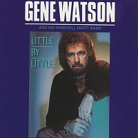 Gene Watson – Little By Little