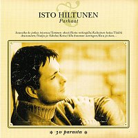 Isto Hiltunen – Parhaat