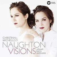Christina & Michelle Naughton – Visions
