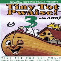 Přední strana obalu CD Tiny Tot Pwaise! 3
