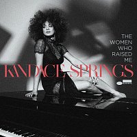 Kandace Springs – The Women Who Raised Me