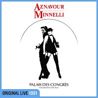 Přední strana obalu CD Aznavour Minnelli [Live au Palais des Congres / 1991]