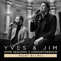 Yves Berendse, Jim Bakkum – Dicht Bij Mij
