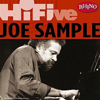 Joe Sample – Rhino Hi-Five: Joe Sample