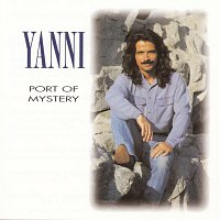 Yanni – Port Of Mystery