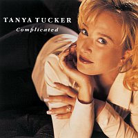 Tanya Tucker – Complicated