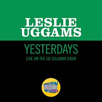 Leslie Uggams – Yesterdays/Yesterday/Yesterdays (Reprise) [Medley/Live On The Ed Sullivan Show, January 2, 1966]