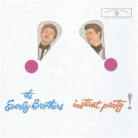 The Everly Brothers – Instant Party