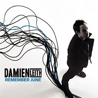 Damien Leith – Remember June