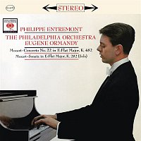 Philippe Entremont – Mozart: Piano Concerto No. 22 in E-Flat Major, K. 482 & Piano Sonata No. 4 in E-Flat Major, K. 282