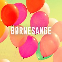Přední strana obalu CD Bornesange – Den Bedste Bornemusik