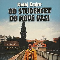 Od Studencev do Nove vasi