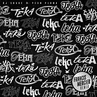 DJ Snake, Peso Pluma – Teka [Francis Mercier Remix]