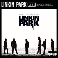 Linkin Park – Minutes To Midnight Live Around The World