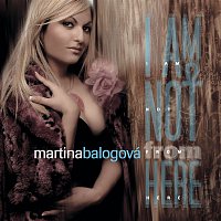 Martina Balogová – I Am Not From Here