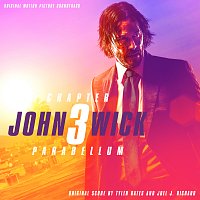 John Wick: Chapter 3 – Parabellum [Original Motion Picture Soundtrack]